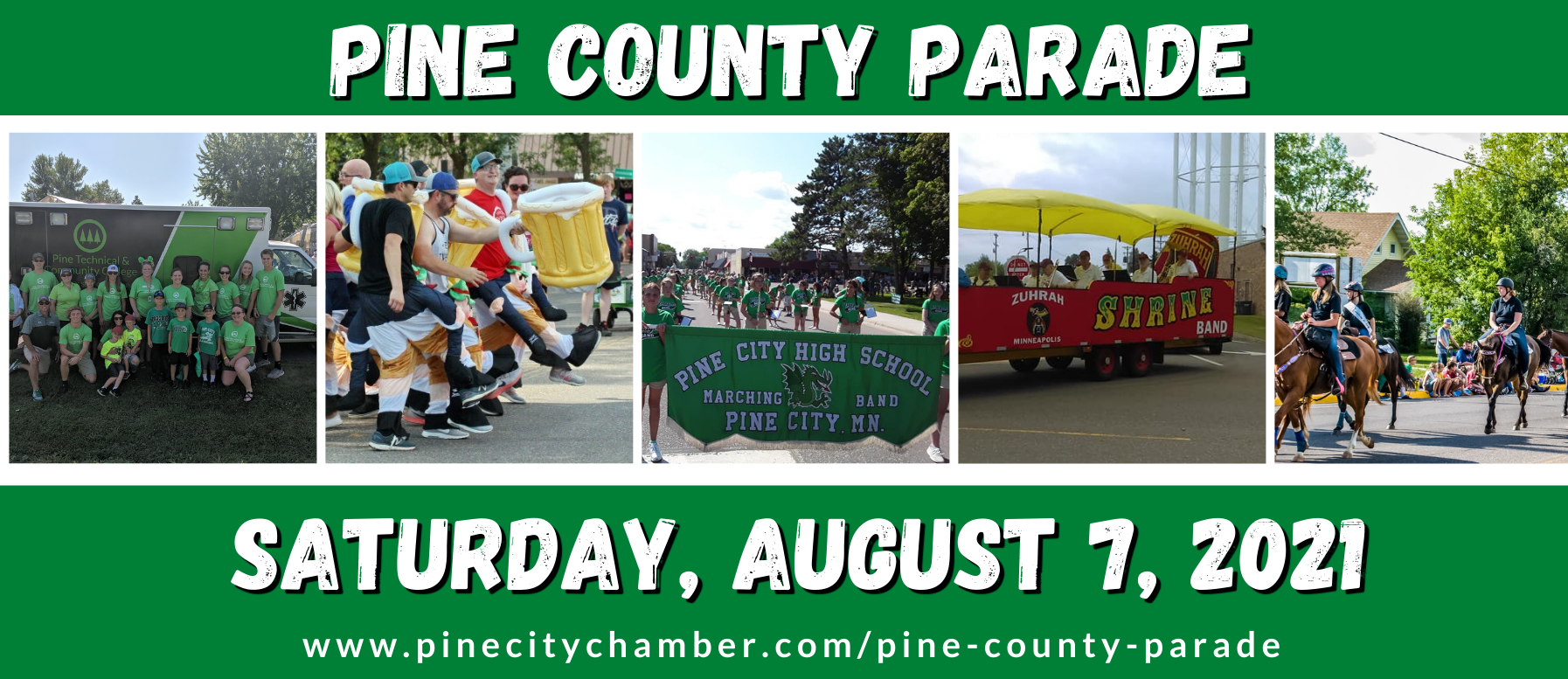 Pine County Parade Saturday, August 7th Pine City Area Chamber of